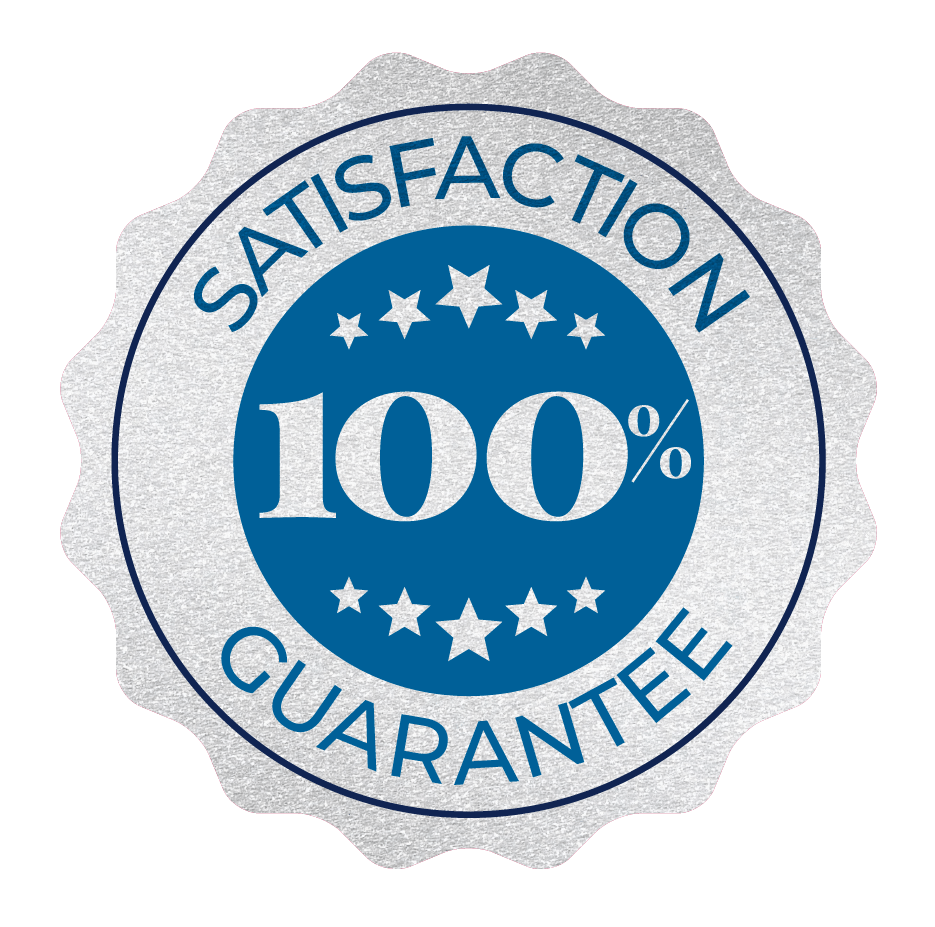 100 percent satisfaction guarantee